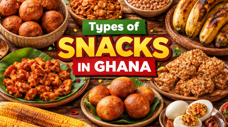 Types of Snacks in Ghana